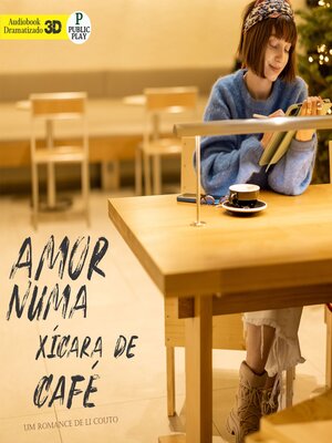 cover image of Amor Numa Xícara de Café